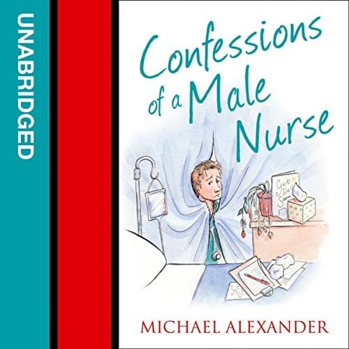Confessions of a Male Nurse