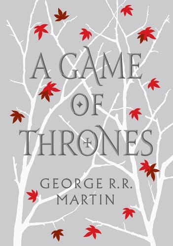 A Game of Thrones: Book 1 of a Song of Ice and Fire