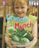 Crunch and Munch