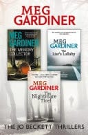 Meg Gardiner 3-Book Thriller Collection: The Memory Collector, the Liar's Lullaby, the Nightmare Thief