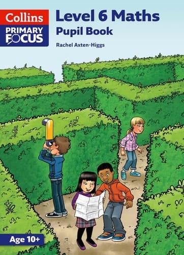 Level 6 Maths: Evaluation Pack (Collins Primary Focus Maths)