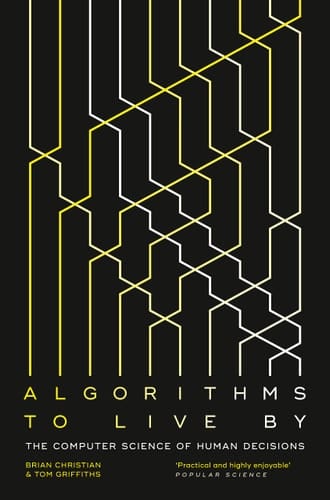 Algorithms To Live By