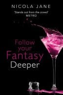 Follow Your Fantasy - Deeper