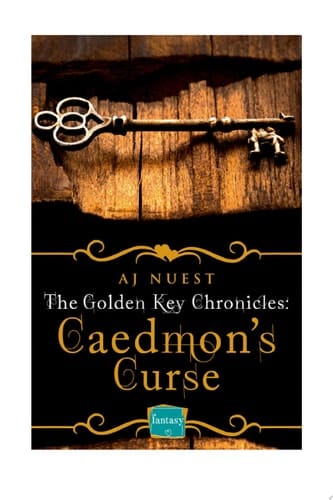 Caedmon’s Curse (The Golden Key Chronicles, Book 3)