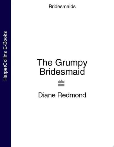 The Grumpy Bridesmaid (Bridesmaids)