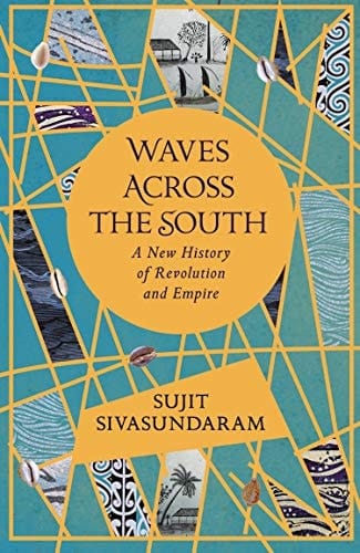 Revolutionary Empire: Conflict Across the Seas and the Rise of the British Empire in the East
