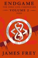 Feed (endgame: The Zero Line Chronicles, Book 2)