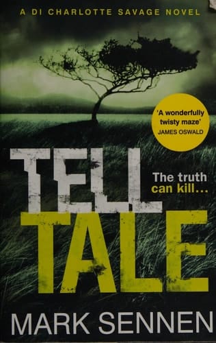 Tell Tale: A DI Charlotte Savage Novel