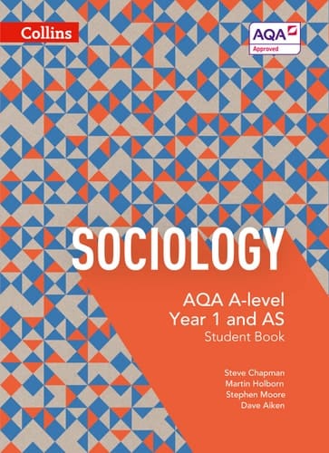 AQA A-Level Sociology ― Student Book 1: 4th Edition