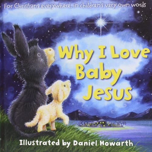 Why I Love Baby Jesus