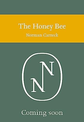 The Honey Bee (Collins New Naturalist Library)