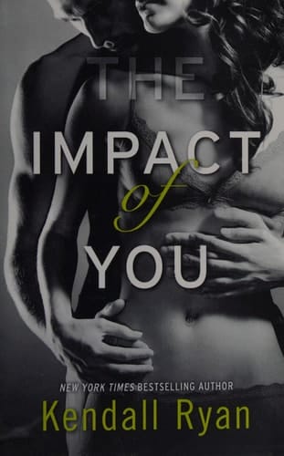 The Impact of You