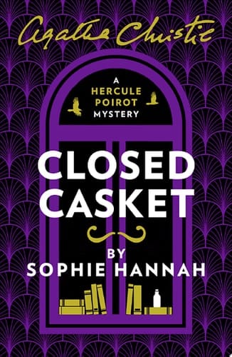 Closed casket: the newHercule Poirot mystery