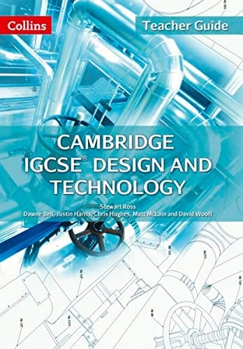 Cambridge IGCSE(tm) Design and Technology Teacher Guide (Collins Cambridge IGCSE(tm))
