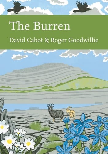 The Burren: Book 138 (Collins New Naturalist Library)