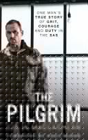 Pilgrim: Soldier, Hostage, Survivor