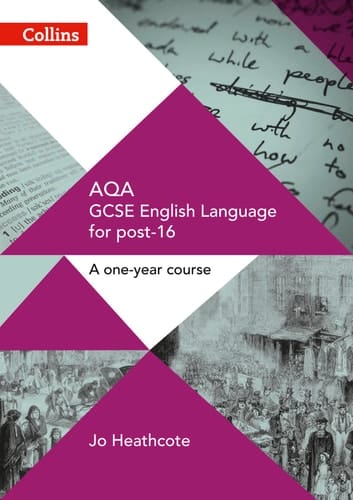 GCSE Success in a Year – AQA GCSE English Language: Student Book