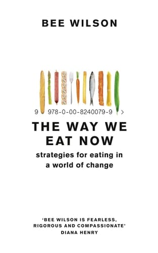 Way We Eat Now