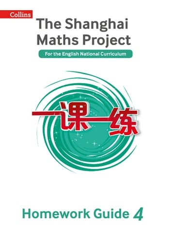Shanghai Maths – The Shanghai Maths Project Year 4 Homework Guide