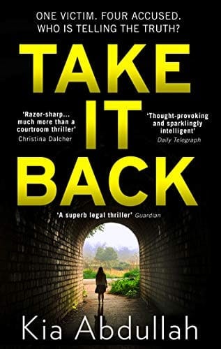 Take It Back: The thrilling, explosive and shocking novel that has everyone gripped