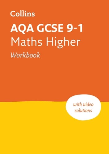 AQA GCSE 9-1 Maths Higher Workbook: Ideal for home learning, 2022 and 2023 exams (Collins GCSE Grade 9-1 Revision)