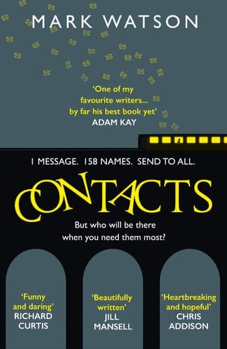 Contacts: From the award-winning comedian, the most heartwarming, touching and funny fiction book