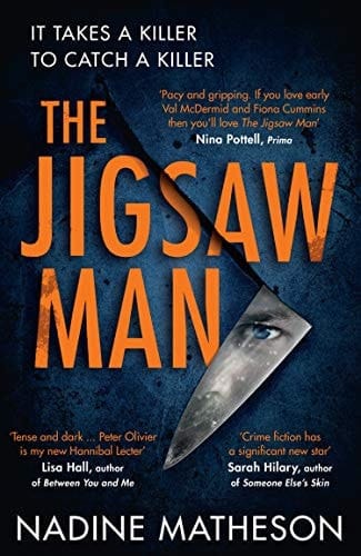 The Jigsaw Man: the most addictive and chilling debut crime thriller of 2021 that you won’t be able to put down