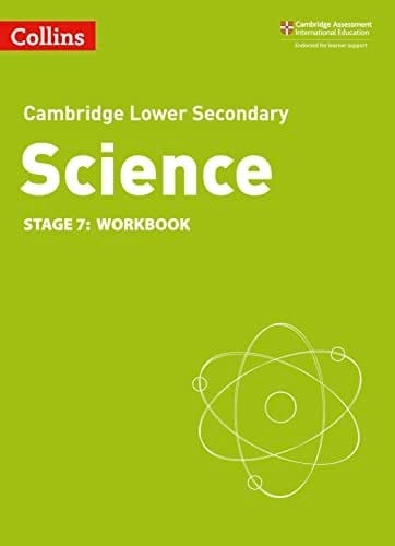 Lower Secondary Science Workbook: Stage 7 (Collins Cambridge Lower Secondary Science)
