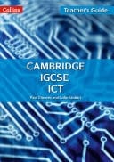 Cambridge IGCSETM ICT Teacher’s Guide (Collins Cambridge IGCSETM)