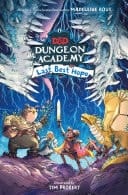 Dungeons and Dragons : Dungeon Academy: Last Best Hope
