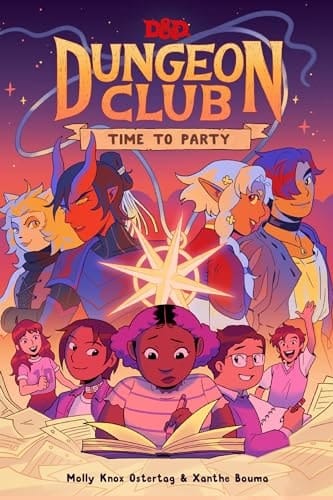 Dungeons & Dragons: Dungeon Club: Time To Party (hardcover)