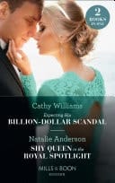 Expecting His Billion-Dollar Scandal / Shy Queen in the Royal Spotlight: Expecting His Billion-Dollar Scandal  / Shy Queen in the Royal Spotlight