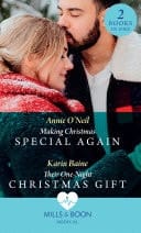 Making Christmas Special Again / Their One-Night Christmas Gift: Making Christmas Special Again  / Their One-Night Christmas Gift