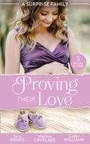 Surprise Family : Proving Their Love
