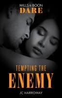 Tempting the Enemy