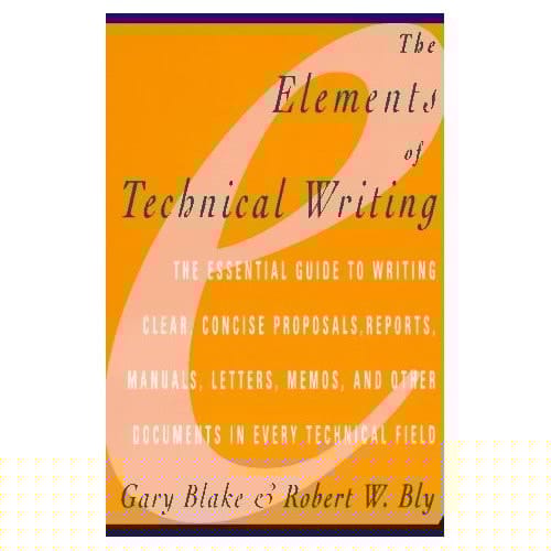 The Elements of Technical Writing