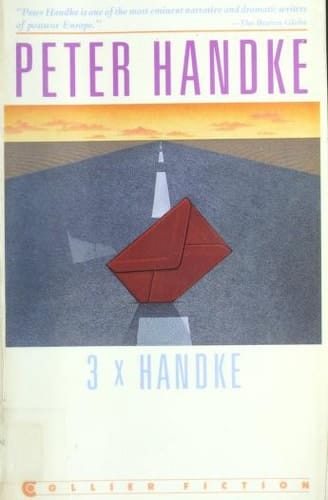 3 X Handke (Collier Fiction) (English and German Edition)