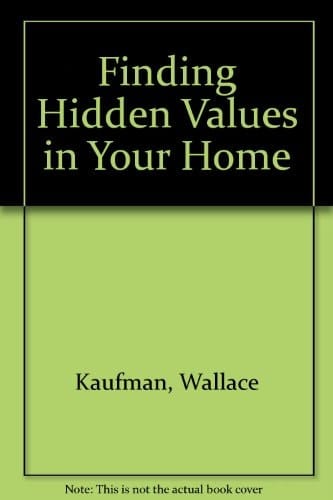 Finding Hidden Value in Your Home