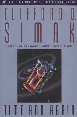 Time and Again (A Collier Nucleus Science Fiction Classic)