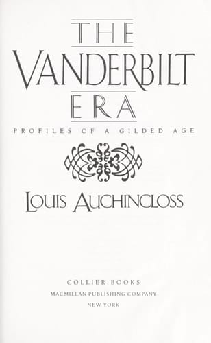 The Vanderbilt Era: Profiles of a Gilded Age