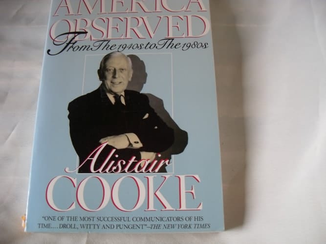 America Observed: From the 1940's to the 1980's