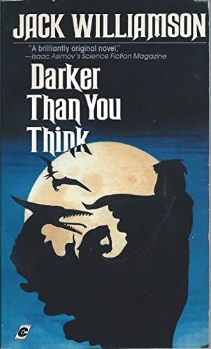 Darker Than You Think (Collier Nucleus Science Fiction)