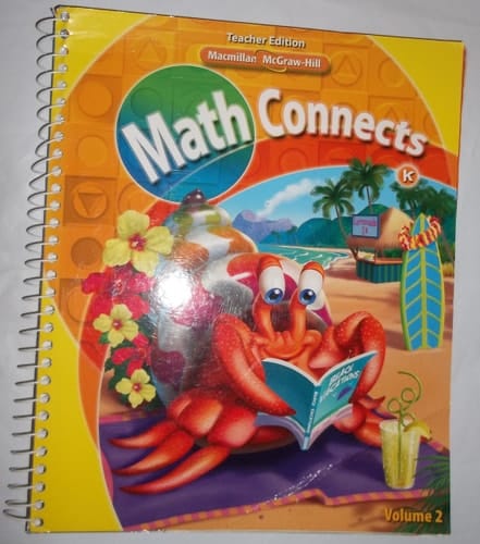 Math Connects, Grade K, Volume 2, Teacher's Edition, 9780021057368, 0021057362
