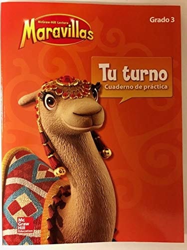 Lectura Maravillas, Grade 3, Your Turn Practice Book (Elementary Core Reading) (Spanish Edition)