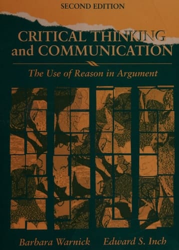 Critical Thinking and Communication The Use of Reason in Argument