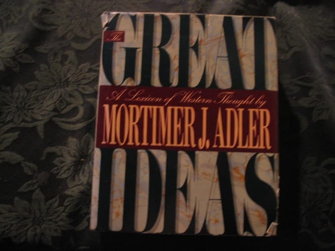 The Great Ideas A Lexicon of Western Thought