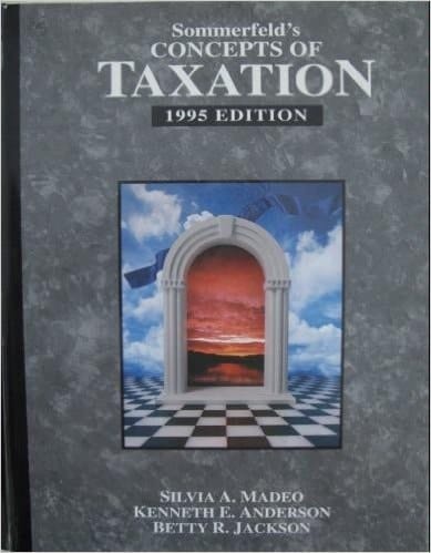 Sommerfeld's Concepts of Taxation 1995 (Dryden Press Series in Accounting)