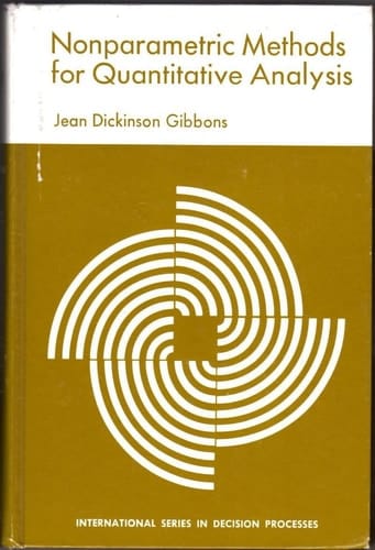 Nonparametric methods for quantitative analysis (International series in decision processes)