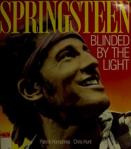 Bruce Springsteen, Blinded by the Light