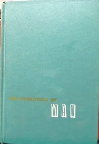 The Evolution of Man: A Brief Introduction to Physical Anthropology